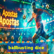 ballbusting dice